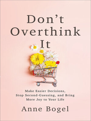 cover image of Don't Overthink It